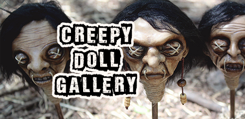 Creepy Doll Gallery